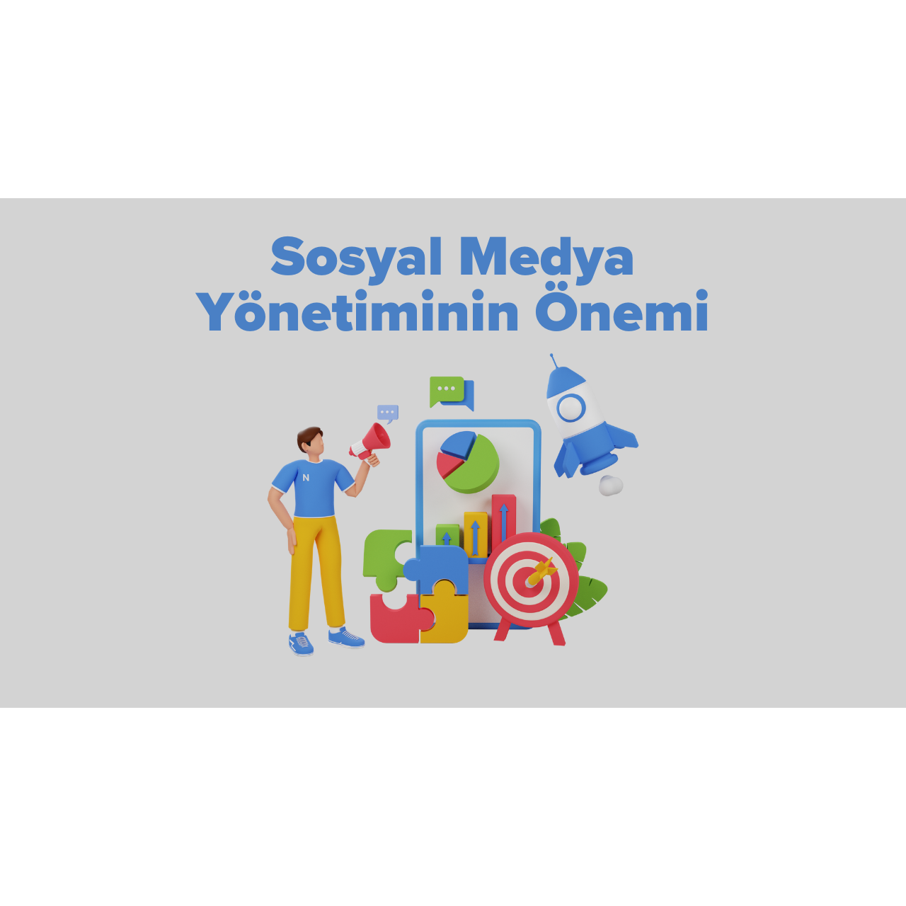 Sosyal Medya Yönetiminin Önemi